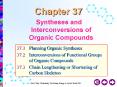 Syntheses and Interconversions of Organic Compounds PowerPoint PPT Presentation