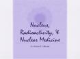 Nucleus, Radioactivity, PowerPoint PPT Presentation