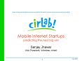 Mobile Internet Startups predicting the next big win PowerPoint PPT Presentation