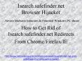How to Remove/Get Rid of Isearch.safefinder.net from IE/Firefox/Chrome PowerPoint PPT Presentation