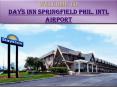 Days Inn Springfield Phil. Intl Airport PowerPoint PPT Presentation