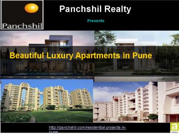 Beautiful Range of Luxury Apartments in Pune