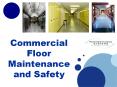 Commercial Floor Maintenance and Safety PowerPoint PPT Presentation