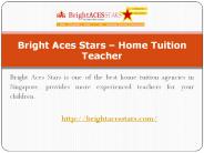 Bright Aces Stars - Home Tuition Teacher