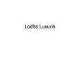 Lodha Luxuria Thane