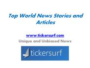 Unique and Unbiased News - www.tickersurf.com