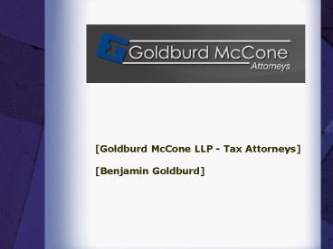 Goldburd McCone LLP - Presentation