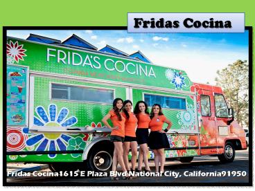 Food Trucks - Fridas Cocina