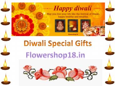 Send Diwali Gifts to India | Buy Diwali Gifts Online | Send Diwali Sweets