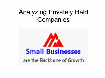 Analyzing Privately Held Companies