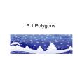 6.1 Polygons PowerPoint PPT Presentation