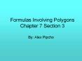 Formulas Involving Polygons Chapter 7 Section 3 PowerPoint PPT Presentation