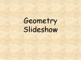 Geometry Slideshow PowerPoint PPT Presentation