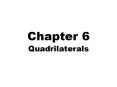 Quadrilaterals PowerPoint PPT Presentation