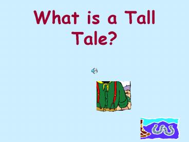 What is a Tall Tale?