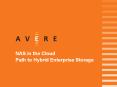 Storage with the Avere hybrid cloud NAS PowerPoint PPT Presentation
