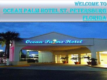 Ocean Palm Hotel St. Petersburg Florida