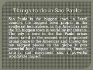 Things to do in Sao Paulo