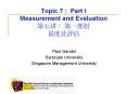 Topic 7 : Part I Measurement and Evaluation ???: ???? ????? PowerPoint PPT Presentation