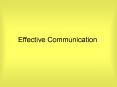 Effective Communication PowerPoint PPT Presentation