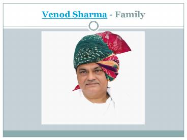 Venod Sharma Family - Non Jat Leader Haryana (1)