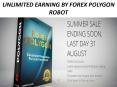 Unlimited Earning By Forex Polygon Robot PowerPoint PPT Presentation
