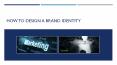 How to Design a Brand Identity PowerPoint PPT Presentation