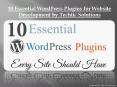 10 Essential WordPress Plugins for Website Development by Techtic Solutions PowerPoint PPT Presentation