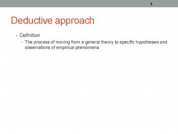 Deductive approach