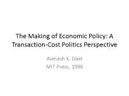 The Making of Economic Policy: A Transaction-Cost Politics Perspective