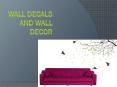 wall decals and wall decor PowerPoint PPT Presentation