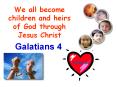 Galatians 4 PowerPoint PPT Presentation