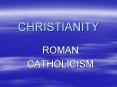 CHRISTIANITY PowerPoint PPT Presentation