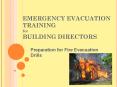 EMERGENCY EVACUATION TRAINING for  BUILDING DIRECTORS PowerPoint PPT Presentation