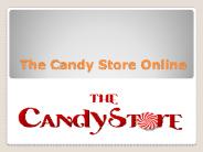 The Candy Store Online