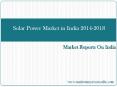 Solar Power Market in India 2014-2018 PowerPoint PPT Presentation