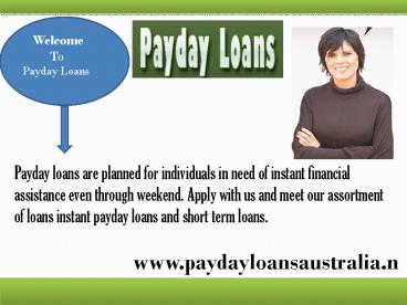 Payday Loans- Get Easy Payday Loans to Resolve ALL Unplanned Expense