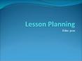 Lesson Planning PowerPoint PPT Presentation