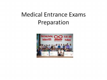 Medical Entrance Exams Preparation