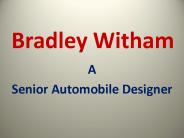 Bradley Witham - Automobile Designer