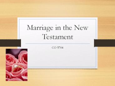 Marriage in the New Testament