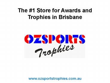 Most Popular Awards and Trophy Store in Brisbane