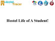 Hostel life of a student!