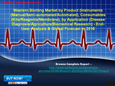 Aarkstore.com - Western Blotting Market