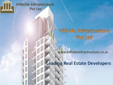 2 BHK & 3 BHK Residential Apartment in Bhubaneswar - Hillside Infrastructure