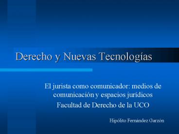 Derecho y Nuevas Tecnolog
