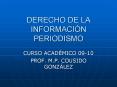 DERECHO DE LA INFORMACI PowerPoint PPT Presentation