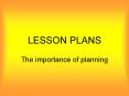 LESSON PLANS PowerPoint PPT Presentation