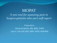 MOPAT A new tool for assessing pain in hospice patients who can PowerPoint PPT Presentation