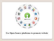 Use open source platforms to promote website